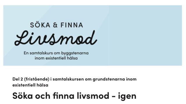 Kursstart Söka och finna livsmod